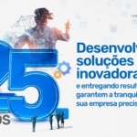 Em um mercado que muda tão rápido, 25 anos significam segurança para quem escolhe uma agência: segurança de método, de equipe, de processo, de responsabilidade e de visão.
