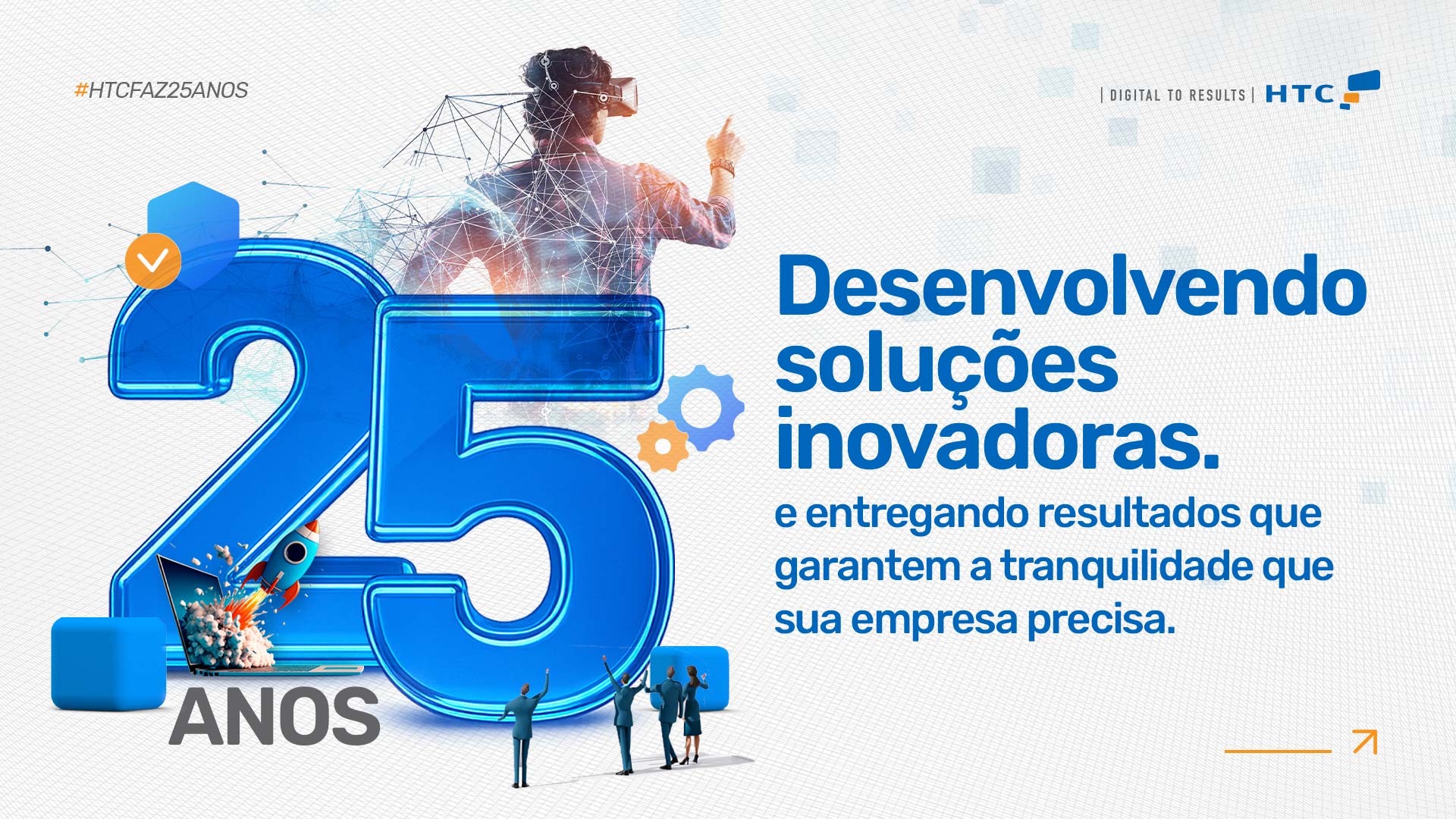 Em um mercado que muda tão rápido, 25 anos significam segurança para quem escolhe uma agência: segurança de método, de equipe, de processo, de responsabilidade e de visão.